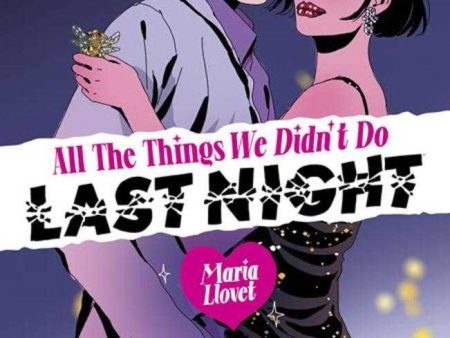 All The Things We Didn t Do Last Night (One Shot) Cover B Maria Llovet Variant (Mature) Hot on Sale